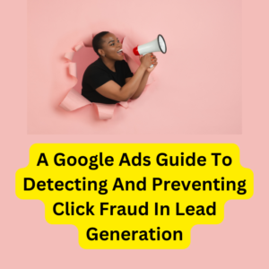 "Protecting Lead Generation Campaigns: Strategies for Protection and Success"